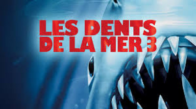 Les Dents de la mer 3 ( 1983 )