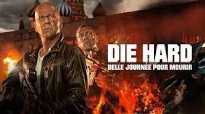 Die Hard 5 - Belle Journée pour mourir ( 2013 )