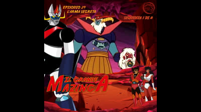 Il Grande Mazinga | 29 | 01/08