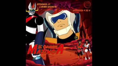 Il Grande Mazinga | 29 | 04/08