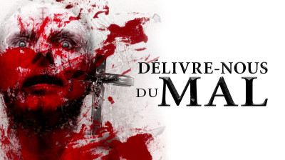 Délivre-nous du mal 2014 (DEMANDE DE UP)