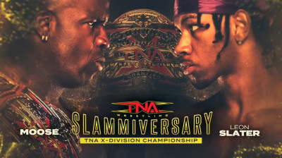 TNA Slammiversary _July 20, 2025 - Moose Vs Leon Slater _ TNA X - Division Championship Match