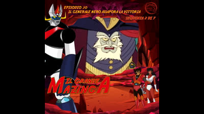 Il Grande Mazinga | 30 | 02/07