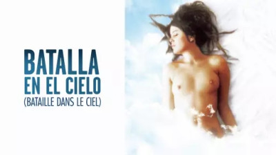 Batalla en el cielo (Bataille dans le ciel) 2005 (VOSTFR)