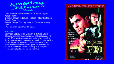 Um Drink no Inferno(1996) # George Clooney,Salma Hayek, Quentin Tarantino