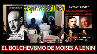 EL BOLCHEVISMO DE MOISÉS A LENIN - Un Dialogo entre Yo y el Führer