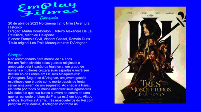 Os Três Mosqueteiros - D’Artagnan (2023) Aventura, Histórico