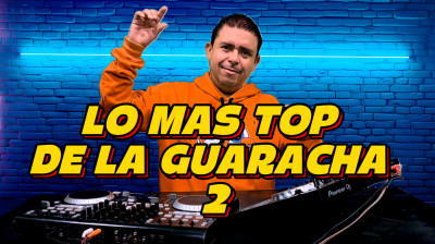 Lo mas top de la guaracha Vol 2