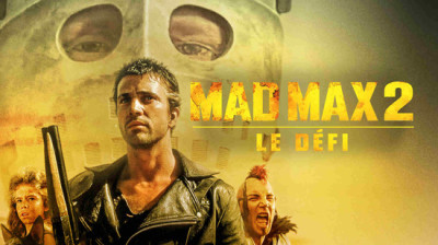 Mad Max 2; Le Défi VF 1982.