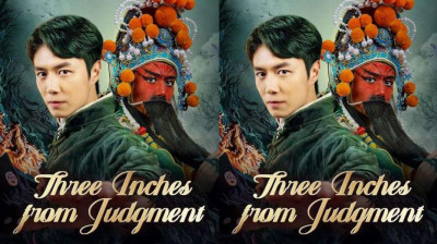 Watch 'Three Inches from Judgment ' Short Drama FREE [Full Episodes] (Short Drama Online)
